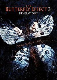 Эффект бабочки 3: Откровение / Butterfly Effect 3: Revelation