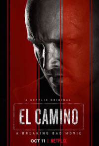 Путь: Во все тяжкие / El Camino: A Breaking Bad Movie