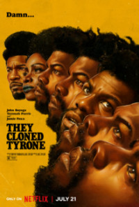 Они клонировали Тайрона / They Cloned Tyrone