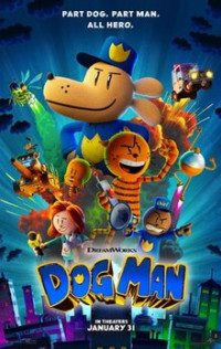 Догмен: Пушистая справедливость / Dog Man