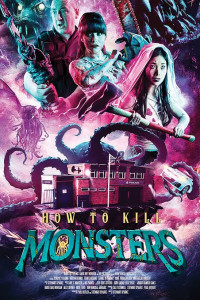 Как убивать монстров / How to Kill Monsters