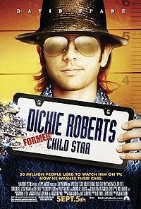 Дикки Робертс: Звездный ребенок / Dickie Roberts: Former Child Star