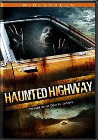Шоссе призраков / Haunted Highway